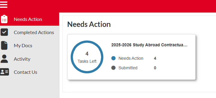 A Screenshot of what the Needs Action page of the Financial Aid Portal will look like after logging in for a student that needs to upload Study Abroad documentation. The screenshot shows 4 tasks that need action, all relating to the Student's Study Abroad 