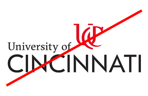 A crossed out University of Cincinnati logo with incorrect altering of text an symbol