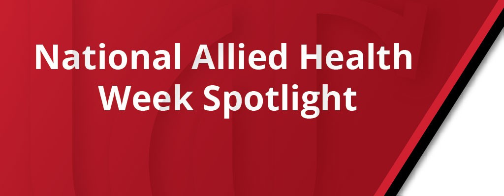 Text: National Allied Health Week Spotlight 